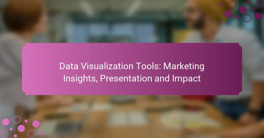 Herramientas de Visualización de Datos: Insights de Marketing, Presentación e Impacto