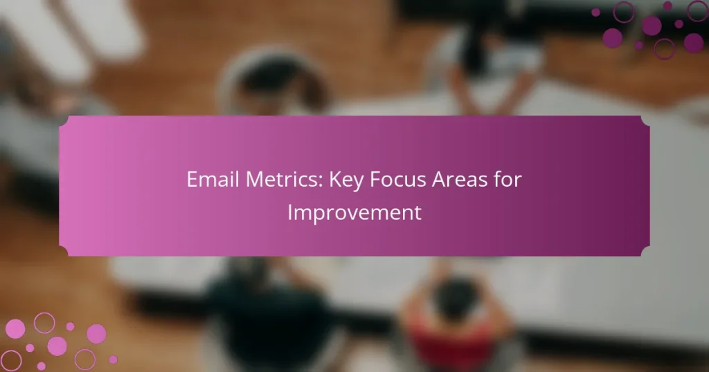Métricas de Email: Áreas Clave de Enfoque para la Mejora
